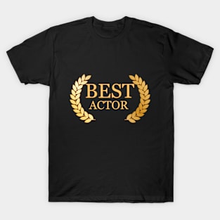 Best Actor T-Shirt